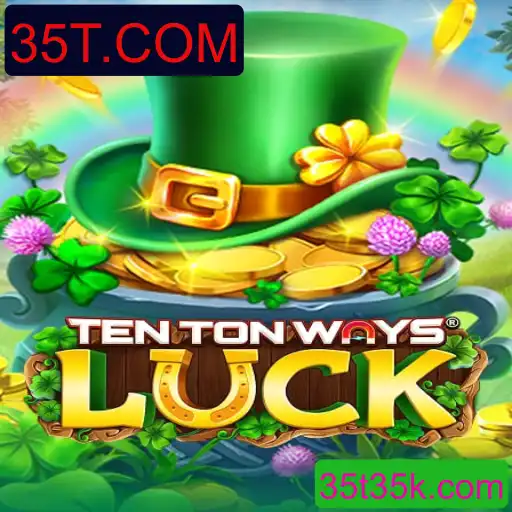 Explorando as Aventuras de 'TenTonWaysLuck' e a Magia de 35T.COM